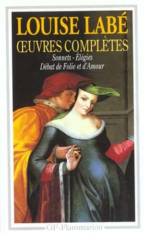 Oeuvres completes - sonnets, elegies, debat de folie et d'amour - - poesie