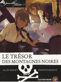 Pavillon noir Tome 11 : le trésor des montagnes noires