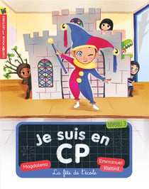 Je suis en CP Tome 6