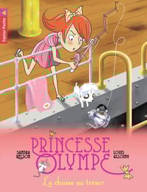 Princesse Olympe Tome 3 - la chasse au trésor