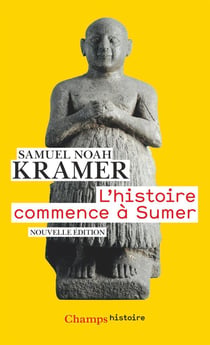 L'Histoire Commence A Sumer