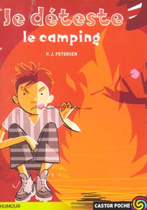 Je deteste le camping