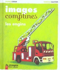 Engins (les) - images en comptines