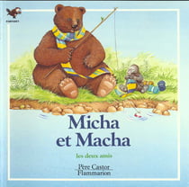 Micha et macha les deux amis - eliane demazet, noelle le guillouzic