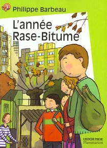 L'annee rase-bitume