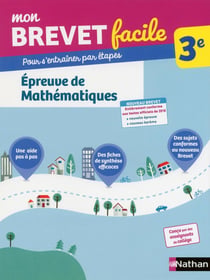 Mon brevet facile : épreuve de mathématiques - 3e (édition 2018)