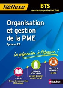 Mémos réflexes Tome 5 : organisation et gestion de la PME - BTS assistant de gestion PME/PMI