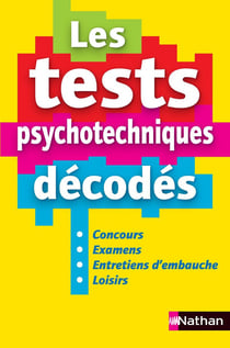 Les test psychotechniques décodés (édition 2016)