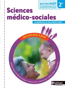 Sciences médico-sociales - 2nde - bac pro ASSP (édition 2016)