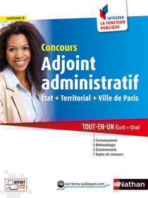 Concours Adjoint Administratif Etat + Territorial + Ville De Paris : Cat C – Livre En Ligne