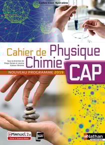 Spirales : cahier de physique chimie - CAP (édition 2019)