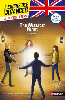 L'ENIGME DES VACANCES COLLEGE Tome 49 : the wizards' night - anglais - de la 4e à la 3e