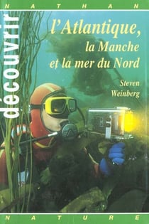 Decouvrir l'atlantique,la manche et la mer du nord(couverture integra souple)