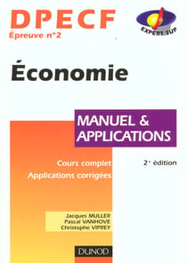 Economie dpecf n.2 - manuel et applications - 2e edition