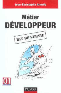 Metier : developpeur - kit de survie 