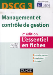 Dscg 3 - management et contrôle de gestion en 20 fiches (2e édition)
