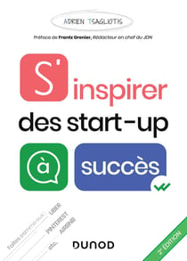 S'inspirer des start-up à succès (2e édition)
