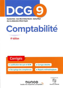 DCG 9 Comptabilité - Corrigés - 4e éd.