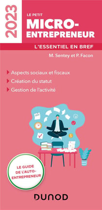 Le petit micro-entrepreneur : l'essentiel en bref (édition 2023)