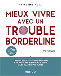 Mieux vivre avec un trouble borderline (3e édition)