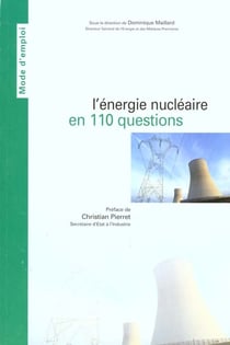 L'énergie nucléaire en 110 questions