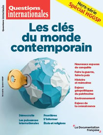 Questions internationales : Les clés du monde contemporain : Hors-série spécial HGGSP