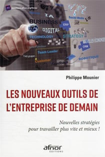 Les nouveaux outils de l'entreprise de demain