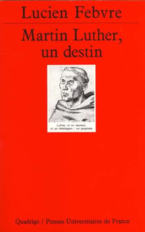 Martin Luther. Un destin