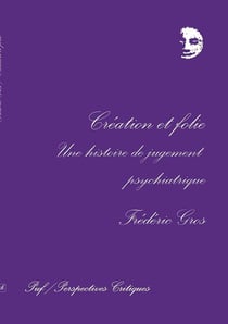 Création et folie
