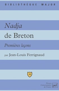 Nadja de Breton - premières leçons