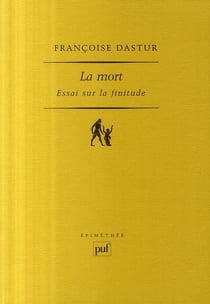La mort - essai sur la finitude