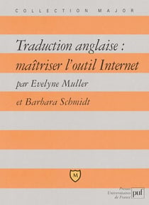 Traduction anglaise : maîtriser l'outil internet