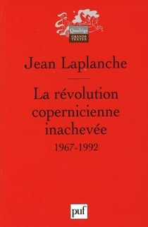 La Révolution copernicienne inachevée