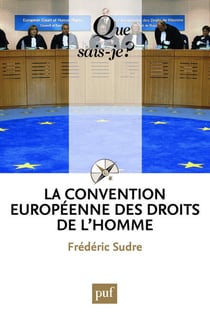 La convention européenne des droits de l'homme (9e édition)