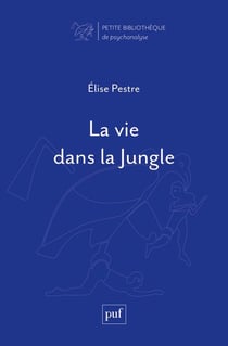 La vie dans la Jungle