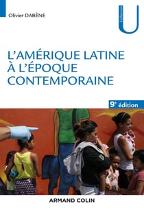 L'Amérique latine à l'époque contemporaine (9e édition)