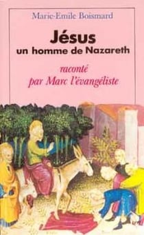 Jésus, un homme de Nazareth