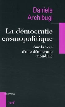 La démocratie cosmopolitique