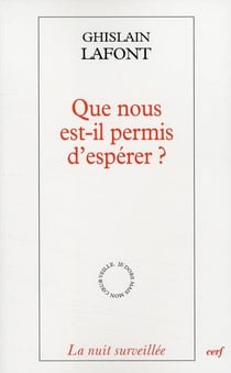 Que nous est-il permis d'espérer ?