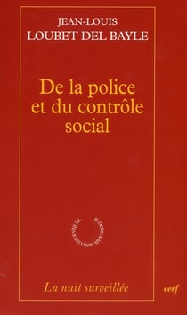 De la police et du contrôle social