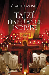 Dans le secret de Taize