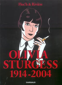 Albany Tome 4 : Olivia Sturgess - 1914-2004