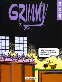 Grimmy Tome 7 : nom d'un chien ! ça sent l'erreur judiciaire !
