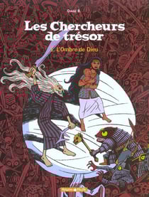 Les chercheurs de tresor Tome 1 - l'ombre de dieu