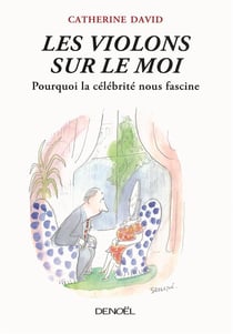 Les Violons sur le Moi