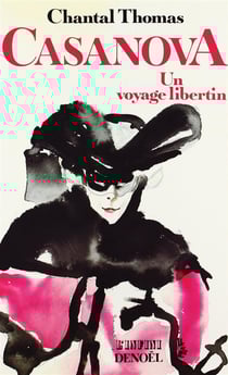 Casanova - un voyage libertin