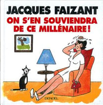 On s'en souviendra de ce millénaire !