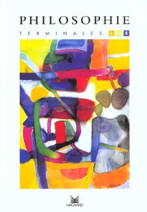Philosophie - terminales générales - livre de l'élève (édition 2001)