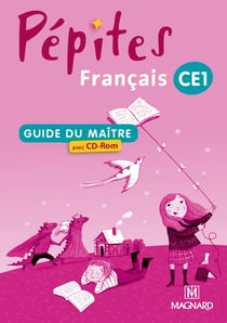 Pépites : français - CE1 - guide du maître avec CD-Rom (édition 2014)