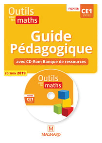 Outils pour les maths : CE1 - guide pédagogique avec cd-Rom banque de ressources (édition 2019)